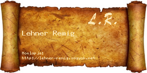 Lehner Remig névjegykártya